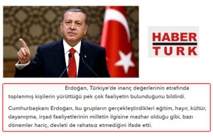 Tayyip Erdoğan: “Cemaat ve Tarikatların Faaliyetleri Devleti Rahatsız Etmemektedir”